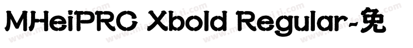 MHeiPRC Xbold Regular字体转换